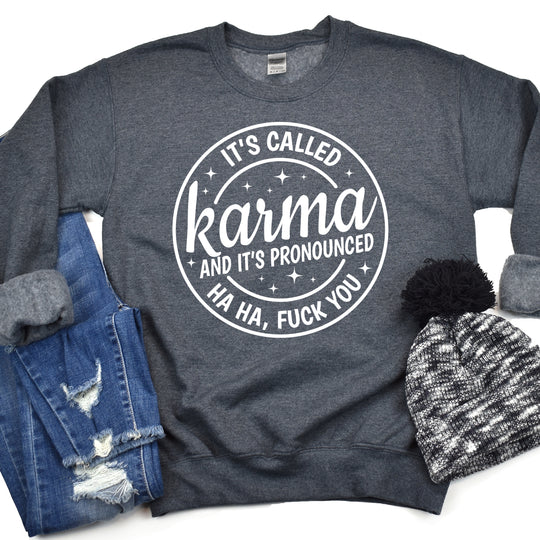 It's Called Karma Short Sleeve T-Shirts