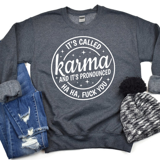 It's Called Karma Short Sleeve T-Shirts