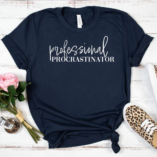 Professional Procrastinator Short Sleeve T-shirts