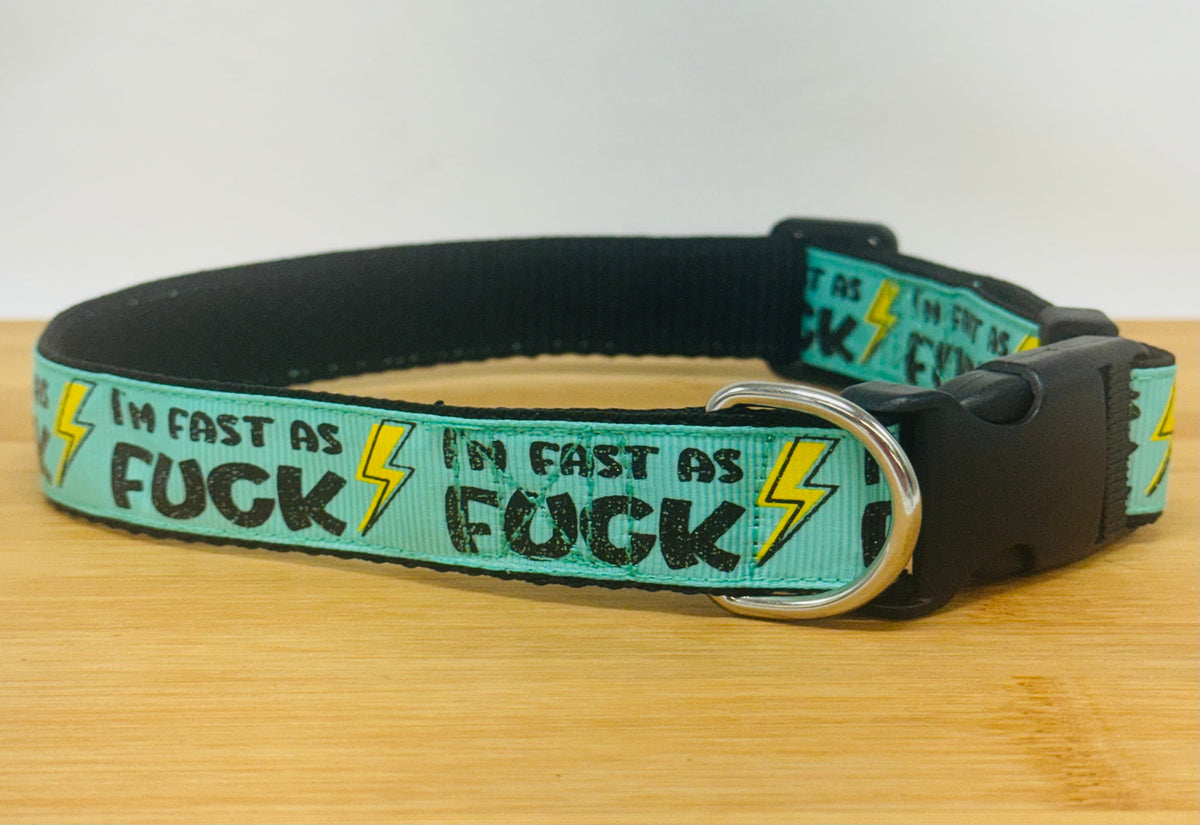 "Fast as Fuck" Handmade Collar