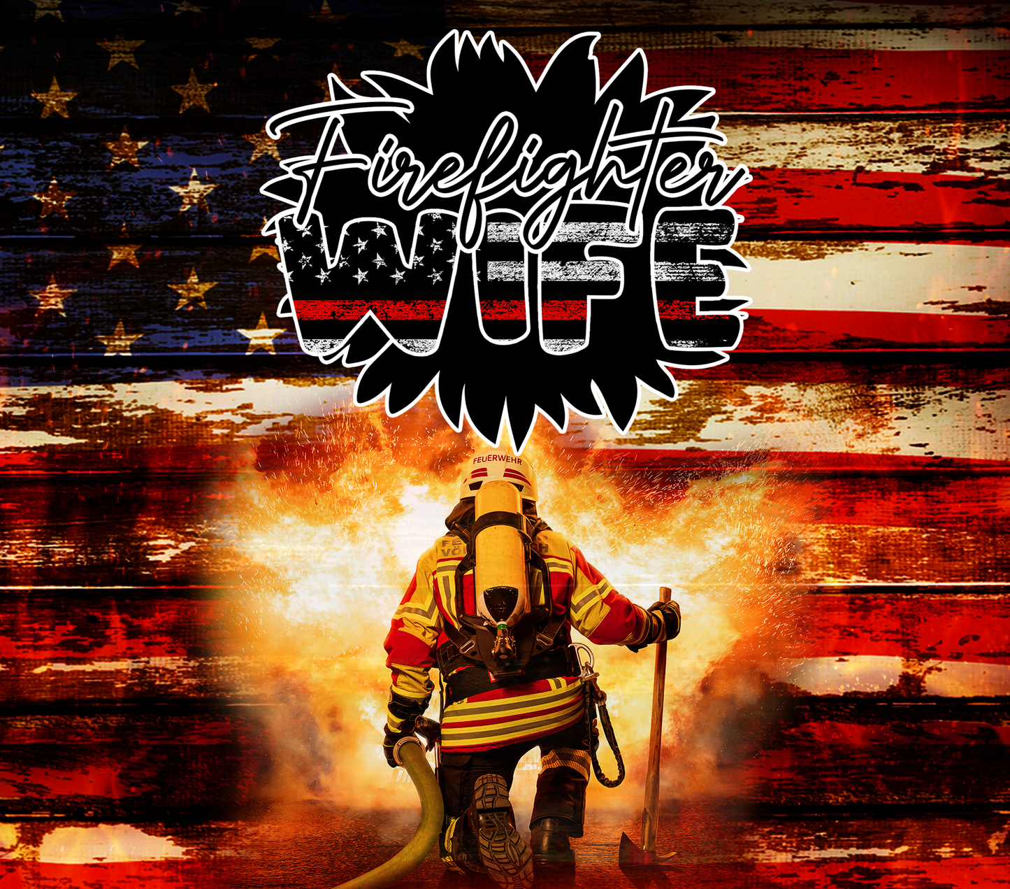 Firefighter Wife Tumbler