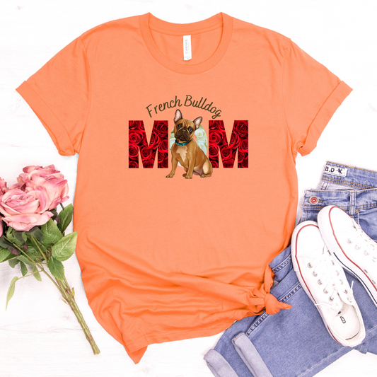 French Bulldog Mom  Short Sleeve T-shirts