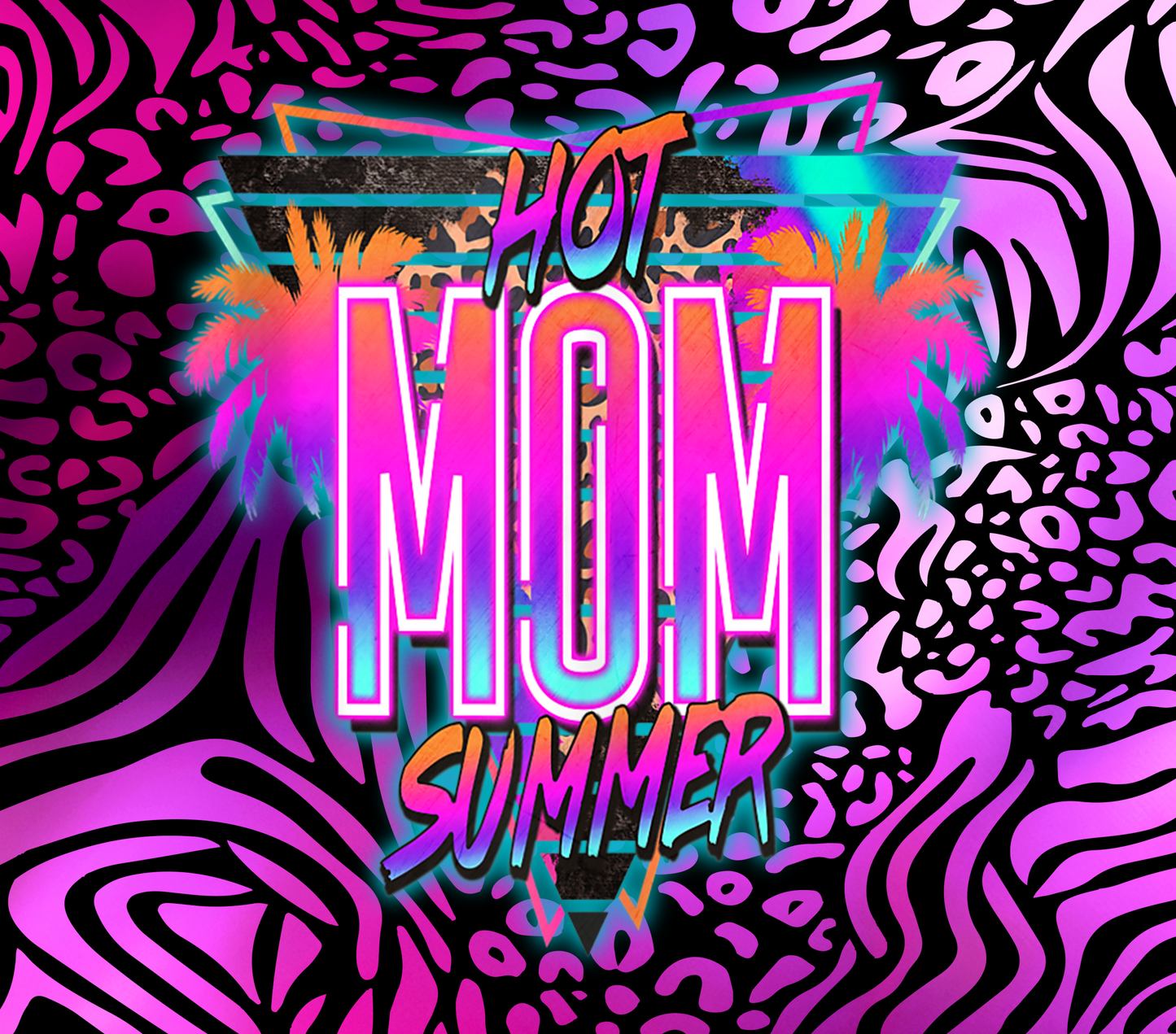 Hot Mom Summer Tumbler