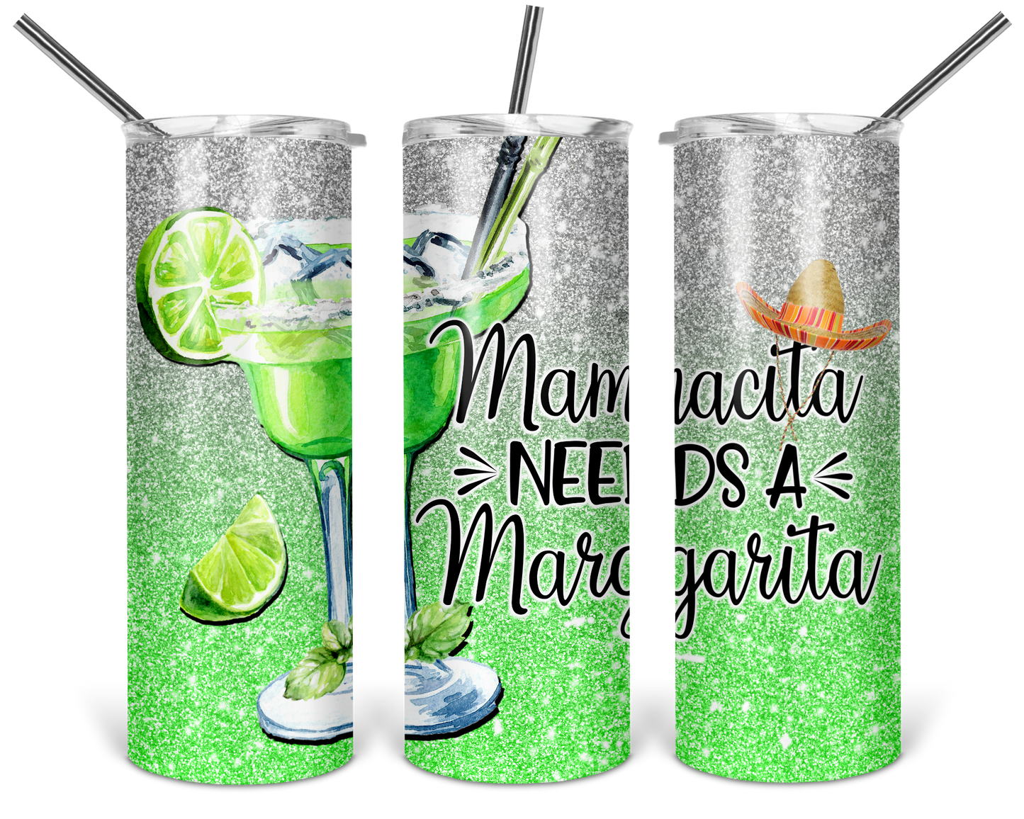 Mamacita needs a Margarita Tumbler