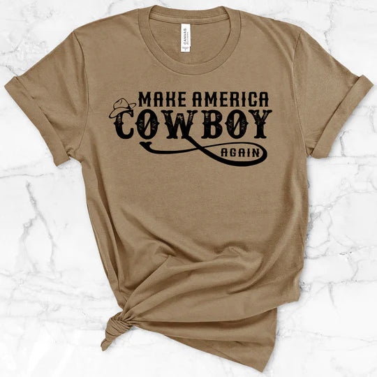 Make America Cowboy Again Short Sleeve T-Shirts